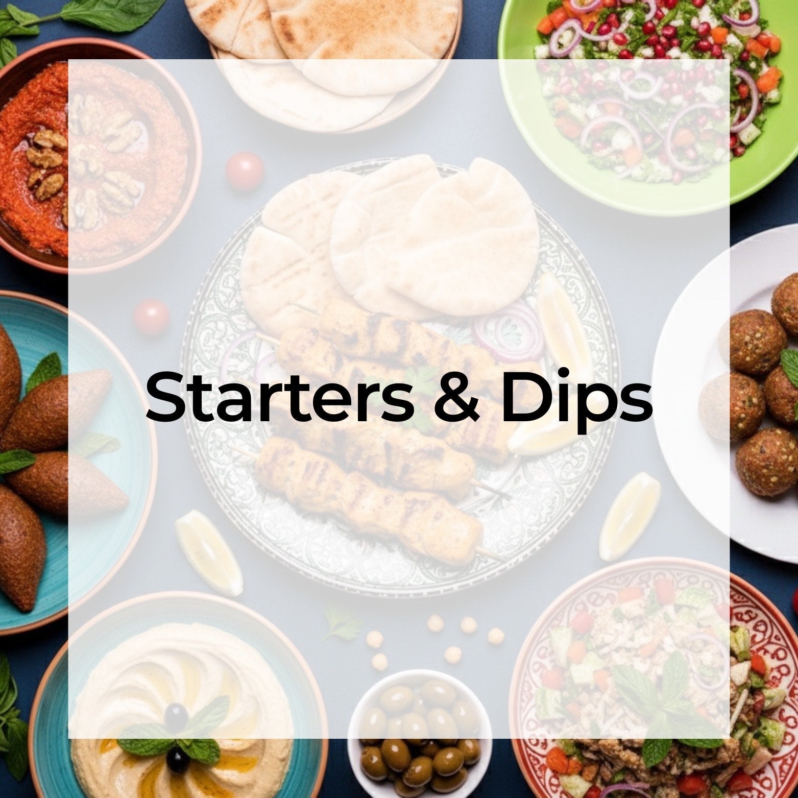 Starters & Dips